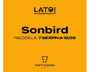 Bilety na koncert Sonbird | Lato na Fortach 2022 w Krakowie - 07-08-2022