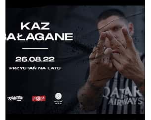 Bilety na koncert Kaz Bałagane - Rzeszów / Przystań na Lato - 26-08-2022