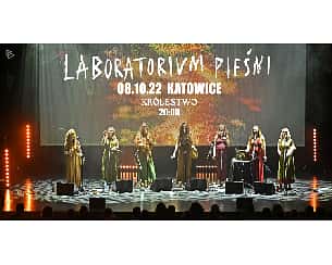 Bilety na koncert Laboratorium Pieśni w Katowicach - 08-10-2022