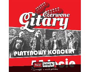 Bilety na koncert Czerwone Gitary - PLATYNOWY KONCERT 55-LECIA w Oświęcimiu - 05-02-2023 Bilety na koncert Czerwone Gitary - PLATYNOWY KONCERT 55-LECIA w Oświęcimiu - 05-02-2023
