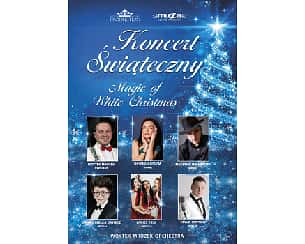 Bilety na koncert Świąteczny - Magic of White Christmas w Poznaniu - 18-12-2022