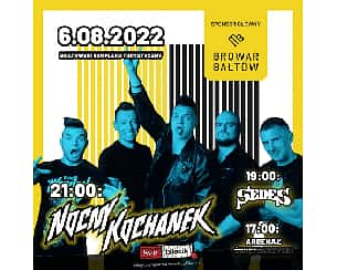 Bilety na koncert Nocny Kochanek, Sedes i Arsenał Świętokrzyski w Bałtowie! - 06-08-2022