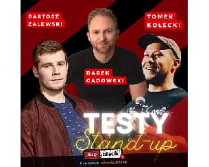 Bilety na kabaret Stand-up Testy: Kołecki x Zalewski x Gadowski | Bielsko-Biała - 09-08-2022