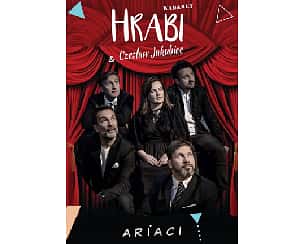 Bilety na kabaret Hrabi i Czesław Jakubiec - ARIACI w Grodzisku Mazowieckim - 26-09-2022