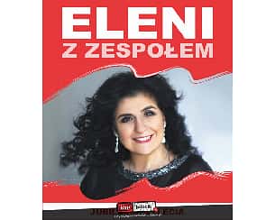 Bilety na koncert Eleni - 45-lecie w Kłodzku - 07-09-2022