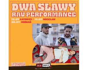 Bilety na koncert DWA SŁAWY X RAU | Poznań | Lato w Plenerze 2022 - 23-07-2022