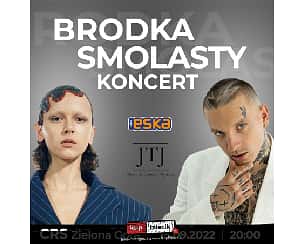 Bilety na koncert Brodka | Smolasty - Brodka/ Smolasty Koncert w Zielonej Górze - 15-09-2022