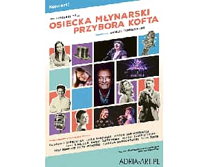 Bilety na koncert Piosenki to...? – koncert Osiecka, Młynarski, Przybora, Kofta. Prowadzenie: A. Poniedzielski w Płocku - 05-08-2022