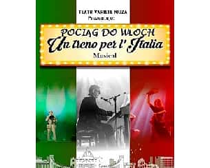 Bilety na spektakl Pociąg do Włoch musical - Świnoujście - 15-08-2022