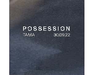 Bilety na koncert POSSESSION #5: Tommy Four Seven | New Frames | Raven w Poznaniu - 30-09-2022