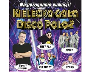 Bilety na koncert Kielecka Gala Disco Polo 2 w Kielcach - 04-09-2022