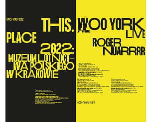 Bilety na koncert this.place w. WOO YORK w Krakowie - 06-08-2022