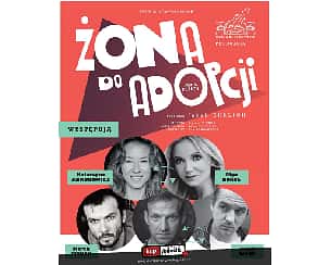Bilety na spektakl Żona do adopcji - Komedia pełna niespodzianek! - Rzgów - 16-10-2022