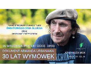 Bilety na koncert 30 lat wymówek i spotkanie z Armandem Urbaniakiem w Józefowie - 16-09-2022