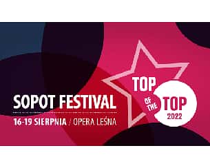 Bilety na TOP of the TOP Sopot Festival – dzień 2