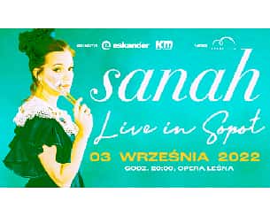 Bilety na koncert Sanah - Live in Sopot - 03-09-2022