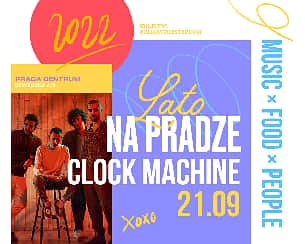 Bilety na koncert Lato na Pradze: CLOCK MACHINE w Warszawie - 27-07-2022