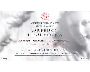 Bilety na koncert ORFEO ED EURIDICE | Orfeusz i Eurydyka w Warszawie - 26-10-2022