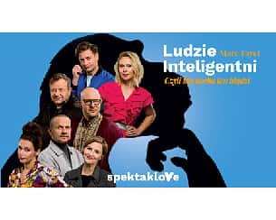 Bilety na spektakl Ludzie inteligentni - Kraków - 14-05-2022