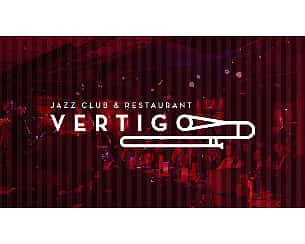Bilety na koncert  Vertigo Jazz Club & Restaurant we Wrocławiu - 17-08-2022