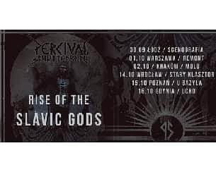 Bilety na koncert Percival Schuttenbach - Rise of the Slavic Gods w Łodzi - 30-09-2022