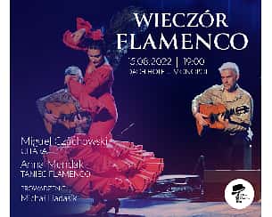 Bilety na koncert Wieczór Flamenco na Dachu Hotelu Monopol we Wrocławiu - 15-08-2022