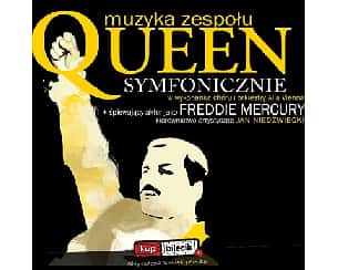 Bilety na koncert QUEEN SYMFONICZNIE powraca do KIELC w Kielcach - 02-10-2022