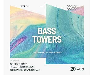 Bilety na koncert Bass Towers Open Air #6 w Warszawie - 20-08-2022