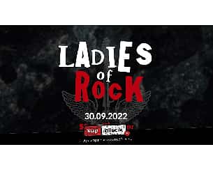 Bilety na koncert LADIES OF ROCK - Damy Rocka w Starym Klasztorze! we Wrocławiu - 30-09-2022