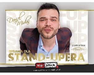 Bilety na kabaret Stand-up: Daniel Midas - Daniel Midas Daniel Midas w programie "Sprawa dla stand-upera" w Rzeszowie - 12-06-2022