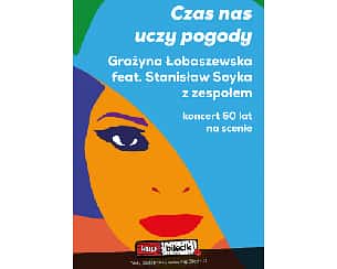 Bilety na koncert Grażyna Łobaszewska - Czas nas uczy pogody w Toruniu - 01-12-2022