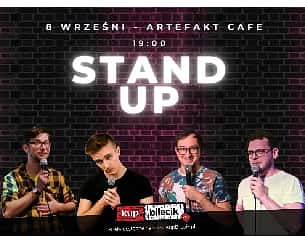Bilety na koncert Stand-Up: Pięta Kaliszka & Wolski Machnicki - Testy Stand-Up: Pięta Kaliszka Wolski Machnicki - 08-09-2022