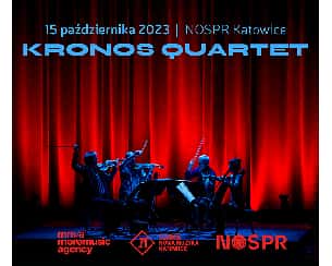 Bilety na koncert Kronos Quartet w NOSPR | Katowice - 15-10-2023