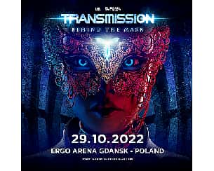 Bilety na koncert Transmission Poland w Gdańsku - 29-10-2022