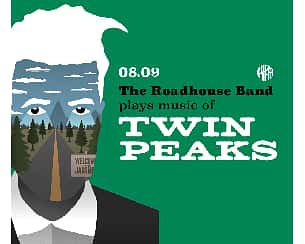 Bilety na koncert The Roadhouse Band plays music of Twin Peaks w Warszawie - 08-09-2022