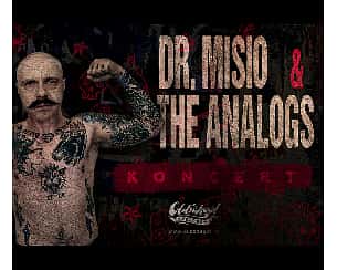 Bilety na koncert Dr. Misio + The Analogs / Stara Przepompownia / Ostrów Wielkopolski - 24-02-2023