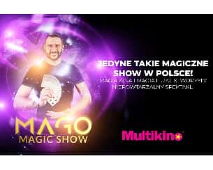 Bilety na koncert Mago Magic Show - 17-10-2022
