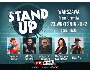 Bilety na koncert Stand-Up Warszawa - Katarzyna Pakosińska, Łukasz Rybarski, Bartosz Gajda, Michał Pałubski, Pan Li - 23-09-2022
