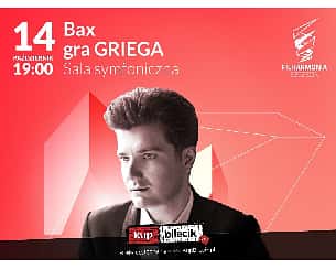 Bilety na koncert Alessio Bax - Bax gra GRIEGA w Szczecinie - 14-10-2022