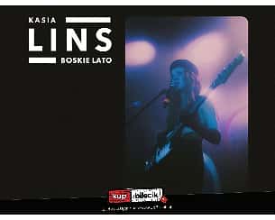 Bilety na koncert Kasia Lins - "Moja wina" w Gdańsku - 29-09-2022