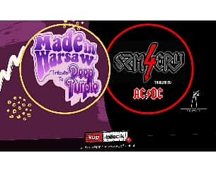 Bilety na koncert Made in Warsaw & 4 Szmery - Made in Warsaw and 4 Szmery - Deep Purple & AC/DC Tributes w Sosnowcu - 04-09-2022
