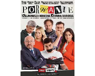 Bilety na spektakl Porwanie – nowa komedia Artura Barcisia - Porwanie - nowa komedia Artura Barcisia - Ostrów Wielkopolski - 16-12-2022