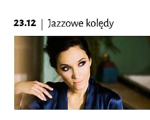 Bilety na koncert Jazzowe kolędy we Wrocławiu - 23-12-2022