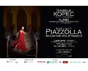 Bilety na koncert jubileuszowy "Piazzolla. Show Me Your Tango" w Warszawie - 19-09-2022