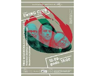 Bilety na koncert SWING CLUB NA MAZOWSZU- TRIO WOJCIECHA GOGOLEWSKIEGO w Ciechanowie - 12-09-2022