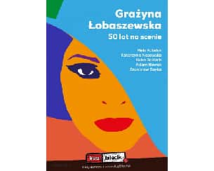 Bilety na koncert Grażyna Łobaszewska 50 lat na scenie!!! w Krakowie - 26-09-2022