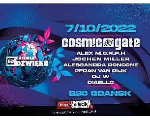 Bilety na koncert Euforia Dźwięku - Cosmic Gate, Alex M.o.r.p.h, Jochen Mille,r Alessandra Roncone, Peran van Dijk, DJ W, Diabllo w Gdańsku - 07-10-2022