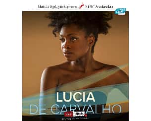 Bilety na koncert Siesta w drodze - Lucia de Carvalho z zespołem w Lubinie - 29-10-2022