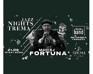 Bilety na koncert Maciej Fortuna | Trema Jazz Nights #3 w Warszawie - 21-09-2022