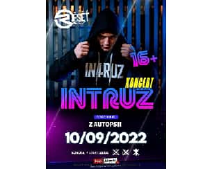 Bilety na koncert Intruz - Koncert INTRUZ - klub Reset Świebodzin - 10-09-2022